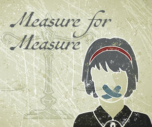 Measure for Measure Measure for Measure