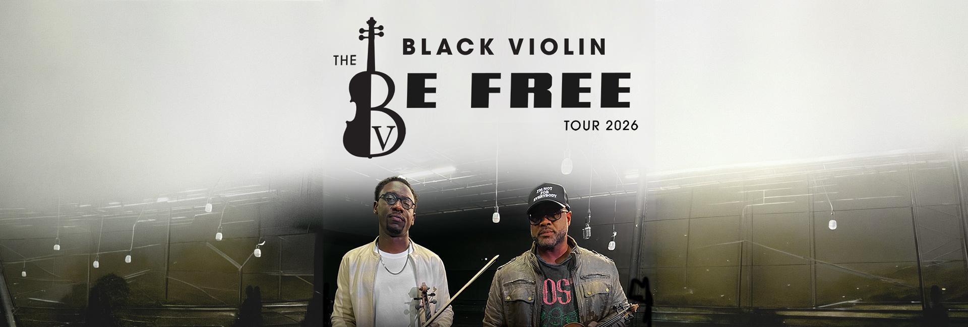 Black Violin Be Free Tour