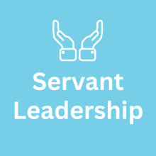 Servant Leadership Servant Leadership