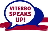 Viterbo Speaks Up Viterbo Speaks Up